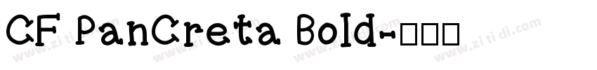 CF PanCreta Bold字体转换